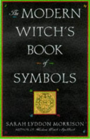 The Modern Witch's Book Of Symbols (Library of the Mystic Arts)