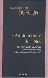 L' art de réduire les têtes