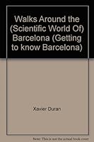 Walks Around the [Scientific World Of] Barcelona 8476099991 Book Cover