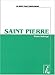 Saint Pierre by 