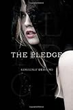 The Pledge (The Pledge Trilogy)