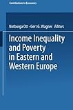Image de Income Inequality and Poverty in Eastern and Western Europe (Contributions to Economics)