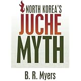 North Korea's Juche Myth