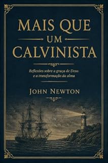 Livro Mais que um Calvinista