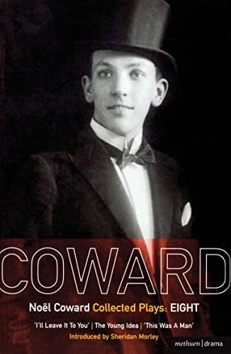 Noel Coward Collected Plays:Five: Relative Values; Look After Lulu