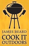 Cook It Outdoors Cook It Outdoors