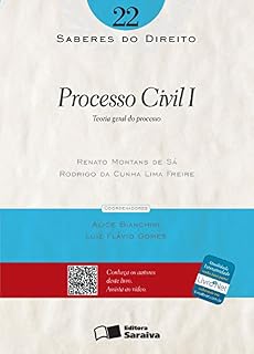 Livro SABERES DO DIREITO 22 - PROCESSO CIVIL I: TEORIA GERAL DO PROCESSO