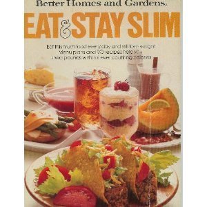 Better Homes and Gardens Eat & Stay Slim by (Hardcover)