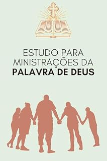 Livro ESTUDO PARA MINISTRAÇÕES DA PALAVRA DE DEUS