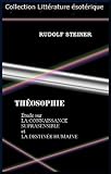 THÉOSOPHIE (French Edition) by Rudolph Steiner