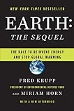 Earth: The Sequel: The Race to Reinvent Energy and Stop Global Warming