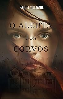 Livro O Alerta dos Corvos