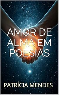 Livro Amor de Alma em poesias