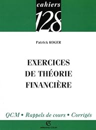 Exercices de théorie financière
