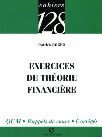 Exercices de théorie financière