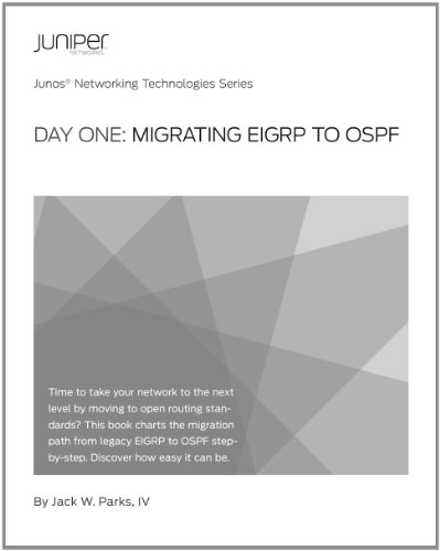 Day One: Migrating EIGRP to OSPF