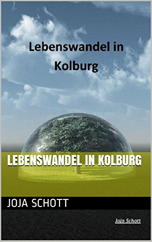 Lebenswandel in Kolburg (German Edition)