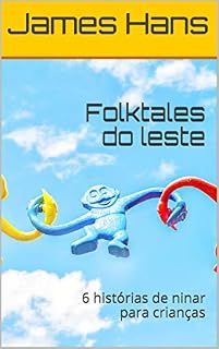 Livro Folktales do leste : 6 histórias de ninar para crianças