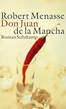 Front cover for the book Don Juan de La Mancha oder die Erziehung der Lust by Robert Menasse