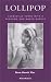 Lollipop: Vaudeville Turns with a Fanchon and Marco Dancer (Studies and Documentation in the History by
