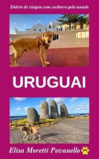 Livro Viagens pelo mundo com cachorro: Uruguai