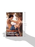 Image de Symbols and Allegories in Art (A Guide to Imagery)
