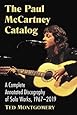 The Paul McCartney Catalog: A Complete Annotated Discography of Solo Works, 1967-2019