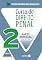 Livro Curso de Direito Penal: Parte especial - Arts 121 a 361 - 8ª edição 2024