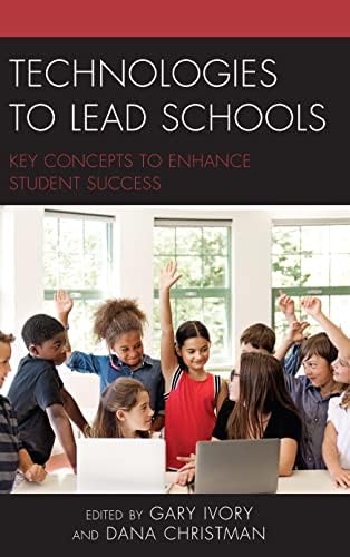 The EdTech Advocate's Guide to Leading Change in Schools: Gura