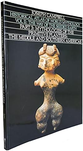 ジョーゼフ・キャンベル The Way of the Seeded Earth The Way of the Seeded Earth, Part 1: The Sacrifice (Historical