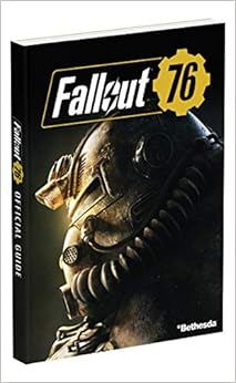 Fallout 76: Official Guide, by Garitt Rocha