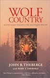 Front cover for the book Wolf Country: Eleven Years Tracking the Algonquin Wolves by John Theberge