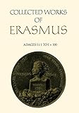 Adages: Ii1 to Iv100 (Collected Works of Erasmus) by Desiderius Erasmus, R.A.B. Mynors