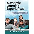 Authentic Learning Experiences