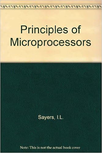 Principles Of Microprocessors Ian L Sayers 9780849386220 - 