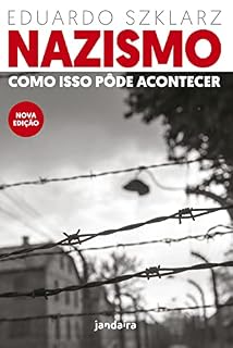 Livro Nazismo: Como isso pôde acontecer