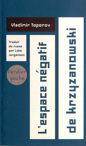 L' espace négatif de Krzyzanowski
