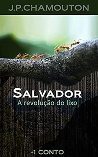 Livro SALVADOR: A revolução do lixo