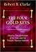 The Four Gold Keys: Dreams, Transformation of the Soul, and the Western Mystery Tradition by Robert B. Clarke, Colin Wilson