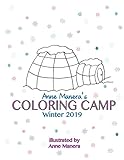 Anne Manera's Coloring Camp Winter 2019 by Anne Manera