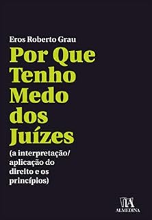 Livro Por Que Tenho Medo dos Juízes