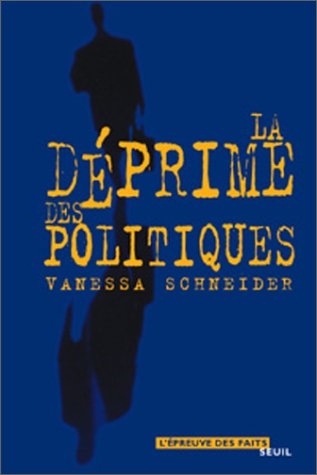 La  déprime des politiques