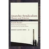 Anarcho-Syndicalism: Theory and Practice (Working Classics)