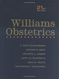 Williams Obstetrics Textbook and Study Guide, Cunningham, F. and Gant, Norman, 0071388931
