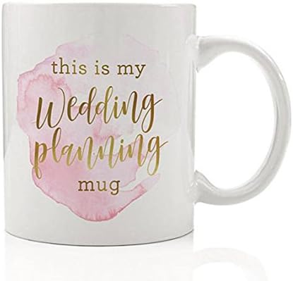 Wedding Planning Mug, Wedding Mug, Newly Engaged Gift, Coffee Mug, Gift for Bride Cup, High Gloss Ceramic Coffee Mug 11oz