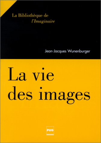 La  vie des images