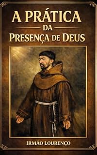 Livro A prática da presença de Deus (Sabedoria dos Santos)
