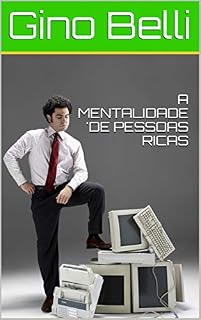 Livro A MENTALIDADE 'DE PESSOAS RICAS