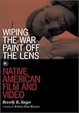 Celluloid Indians Native Americans And Film Neva