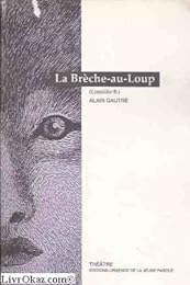 La  Brèche-au-Loup